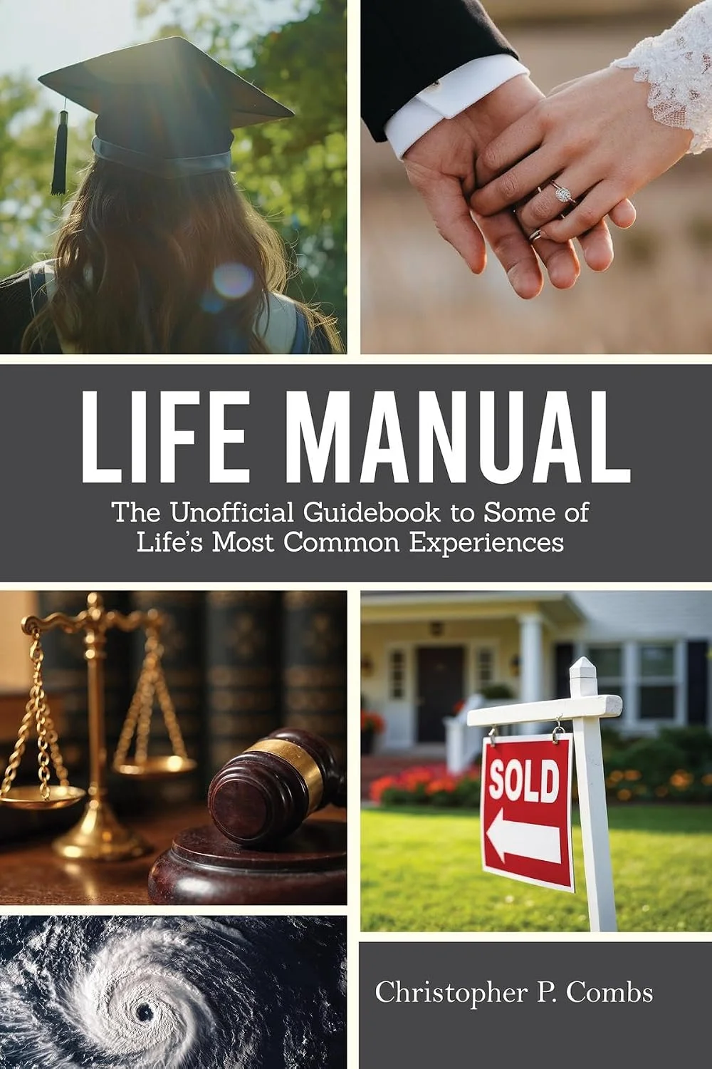 Life Manual book cover by Christopher P. Combs, Self-Help & Reflection example